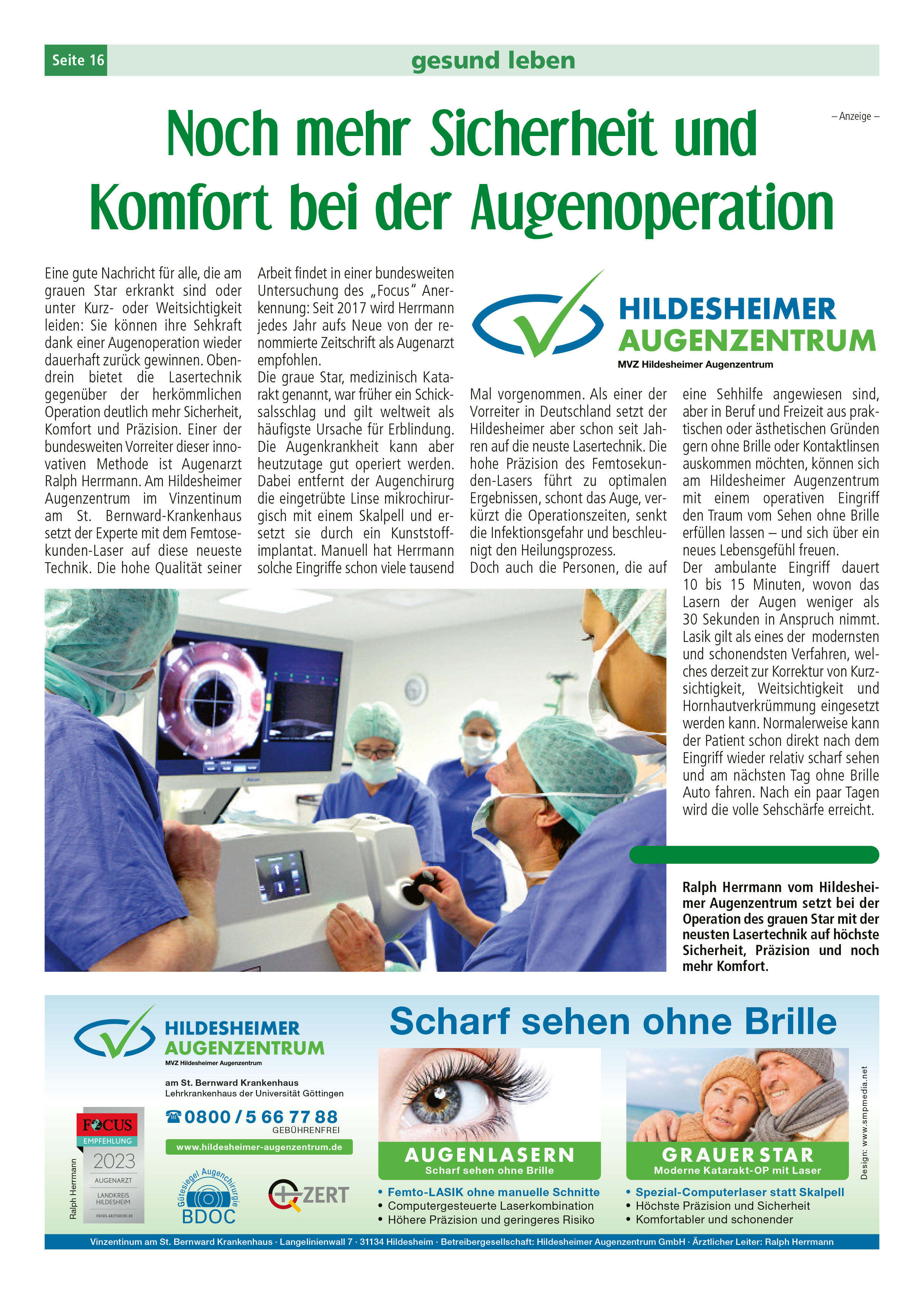 Noch mehr Sicherheit und Komfort bei der Augen-Operation